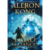 The Land: Alliances: A LitRPG Saga - Hardcover