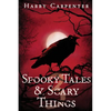Spooky Tales & Scary Things 3 - Paperback