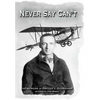 Never Say Can't - Hardcover