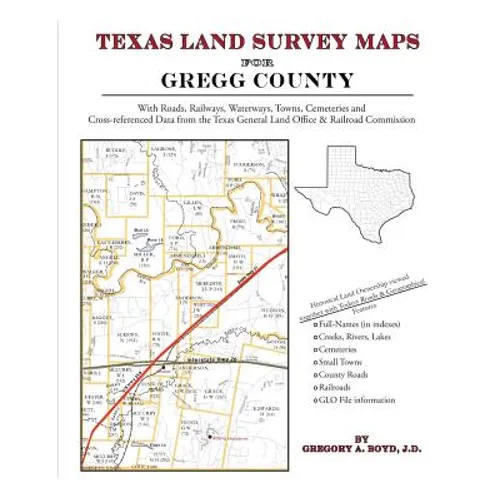 Texas Land Survey Maps for Gregg County - Paperback