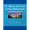 Bible Study Questions on the Book of Revelation: A workbook suitable for Bible classes, family studies, or personal Bible study - Paperback