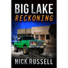 Big Lake Reckoning - Paperback
