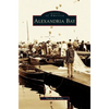 Alexandria Bay - Hardcover