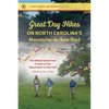 Great Day Hikes on North Carolina's Mountains-To-Sea Trail - Paperback