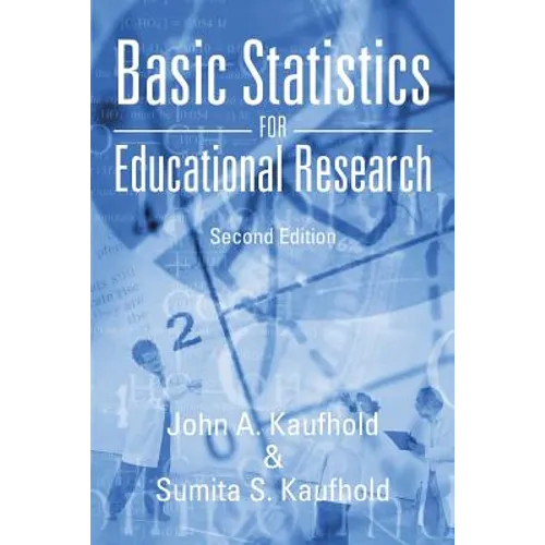 Basic Statistics for Educational Research: Second Edition - Paperback