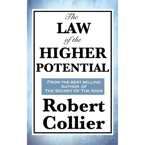 The Law of the Higher Potential - Hardcover