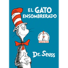 El Gato Ensombrerado (the Cat in the Hat Spanish Edition) - Hardcover