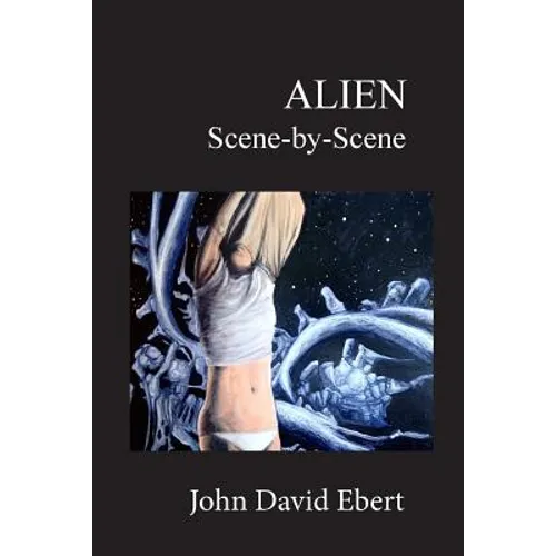 Alien Scene-by-Scene - Paperback