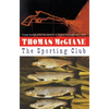 The Sporting Club - Paperback
