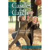 Castles and Catch: Spiritual Lessons Children Teach Us - Paperback