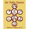 Six Tudor Queens - Paperback