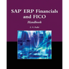 Sap(r) Erp Financials and Fico Handbook: . [With CDROM] - Paperback