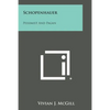 Schopenhauer: Pessimist and Pagan - Paperback