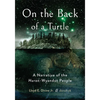 On the Back of a Turtle: A Narrative of the Huron-Wyandot People - Paperback
