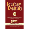 The Journey and Destiny of a Christian: 100 Biblical topics for encouraging, comforting, teaching, inspiring, challenging, evangelizing, and helping i - Hardcover