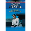 Casey Stengel: Baseball's Old Professor - Hardcover