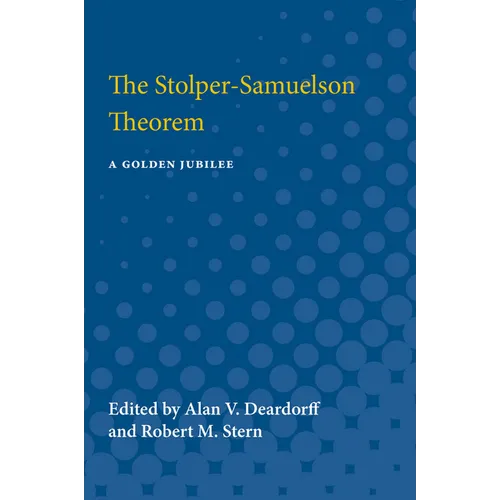 The Stolper-Samuelson Theorem: A Golden Jubilee - Paperback