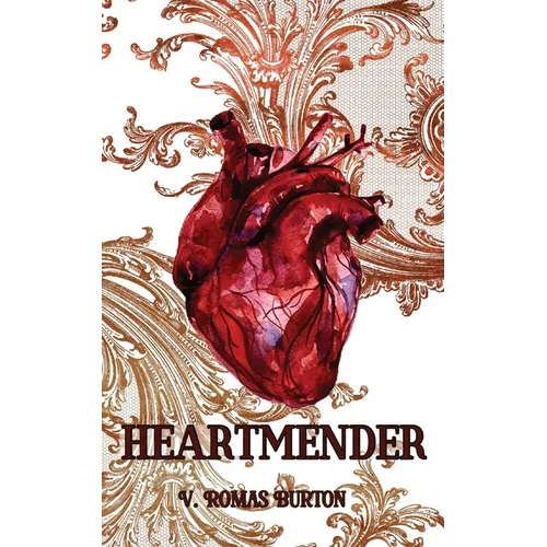Heartmender: Heartmaker Trilogy Book 1 - Paperback
