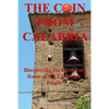 The Coin From Calabria: Discovering the Historical Roots of My Calabrian People - Paperback