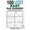 100 Large Print Easy 6x6 Sudoku Puzzles for Adults: Only One Puzzle Per Page! (Pocket 6"x9" Size) - Paperback