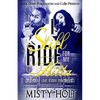 I Still Ride For My Hitta: A Dallas Love Story Continues - Paperback