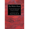 The Whole Christ - Paperback