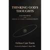 Thinking God's Thoughts: Johannes Kepler and the Miracle of Cosmic Comprehensibility - Paperback