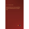 Relación histórica de la vida y apostólicas tareas del venerable padre Fray Junipero Serra - Hardcover
