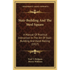 Stair-Building And The Steel Square: A Manual Of Practical Instruction In The Art Of Stair-Building And Hand-Railing (1917) - Hardcover
