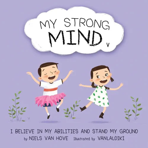 My Strong Mind V: I Believe In My Abilities And Stand My Ground - Paperback