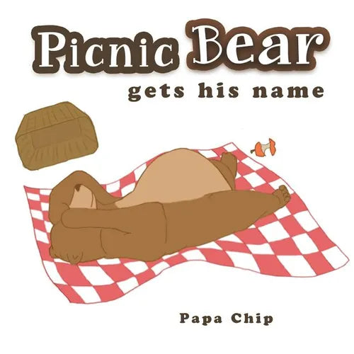 Picnic Bear Gets His Name - Paperback