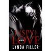 I (Spy) Love: Love in Poetry & Photographs - Paperback