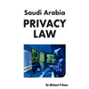 Saudi Arabia Privacy Law - Paperback