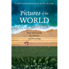 Pictures of the World: Three Views of Life, the Universe, and Everything - Paperback
