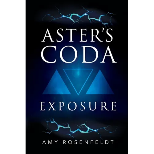 Aster's Coda - Exposure - Paperback