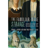 The Familiar Made Strange: American Icons and Artifacts After the Transnational Turn - Paperback