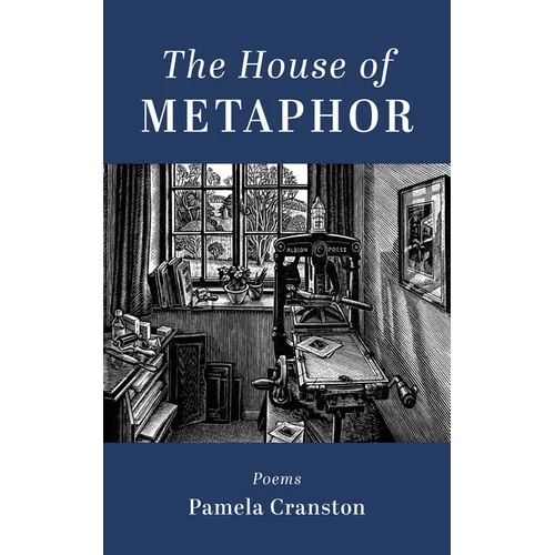 The House of Metaphor: Poems - Paperback