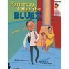 Yesterday I Had the Blues - Paperback
