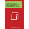 The Great Case of Liberty of Conscience Once More Briefly Debated and Defended - Paperback