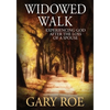 Widowed Walk: Experiencing God After the Loss of a Spouse (Large Print) - Paperback