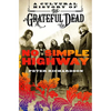No Simple Highway: A Cultural History of the Grateful Dead - Paperback