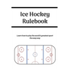 Ice Hockey Rulebook - Paperback