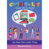 Credit-Lit Credit 101 for Teens - Paperback