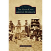 Hash Knife Around Holbrook - Hardcover