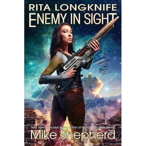 Rita Longknife: Enemy in Sight: Book 2 of the Iteeche War - Paperback