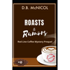 Roasts & Rumors: Red Line Coffee Mystery Prequel: Red Line Coffee Shop Mystery Series Book 1 - Paperback