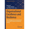 Organisational Excellence and Resilience: Stress Management as a Component of a Sustainable Corporate Development Strategy - Paperback