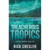 Treacherous Tropics: A Tara Shores Thriller - Paperback