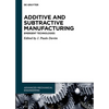 Additive and Subtractive Manufacturing: Emergent Technologies - Paperback