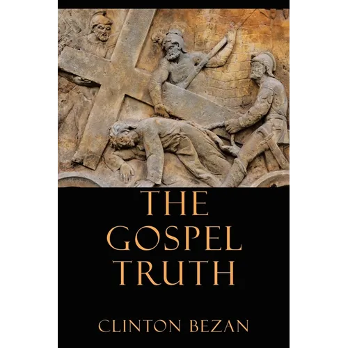 The Gospel Truth - Paperback